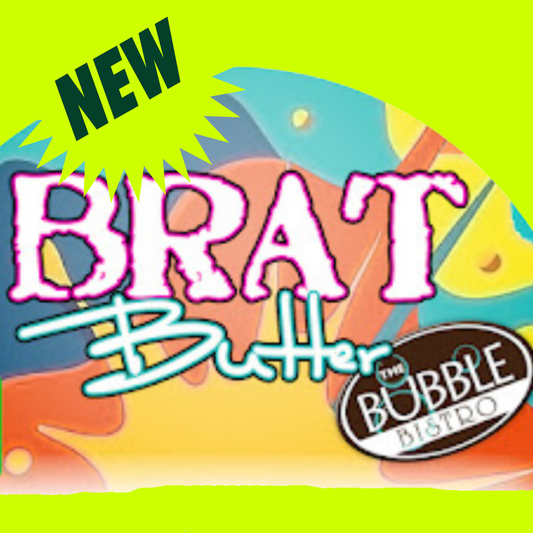 ** NEW ** Brat Butters for Kids